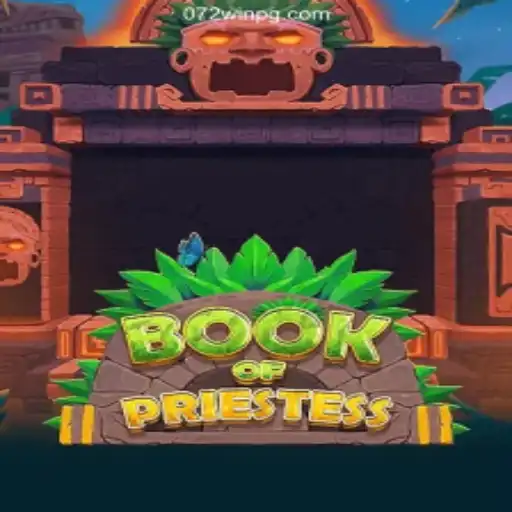 Exploring the Enchanting World of BookOfPriestess at 072win.com Official - The Best Online Casino in Brazil