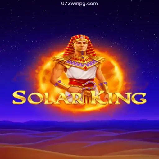 Exploring SolarKing: The Ultimate Gaming Experience at 072win.com Oficial